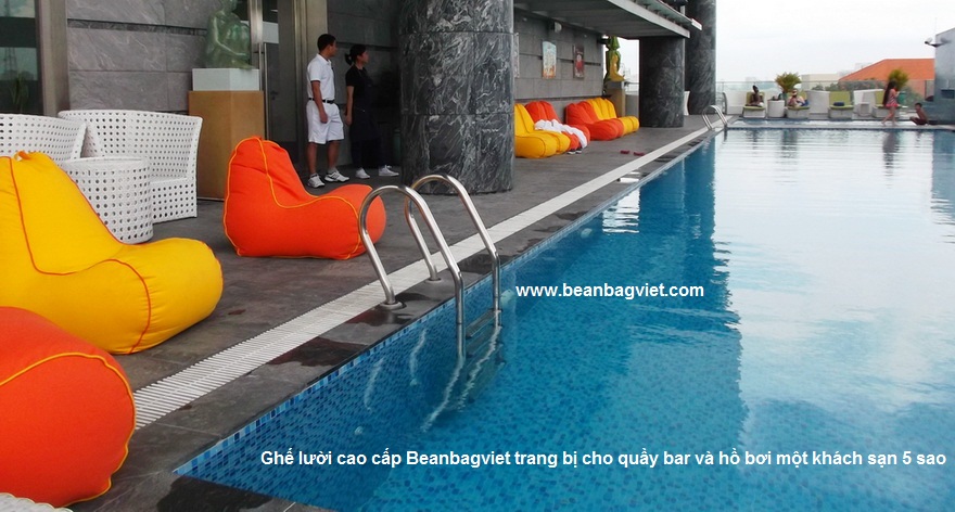 Ghế lười cao cấp Beanbagviet trang bị cho quầy bar và hồ bơi một khách sạn 5 sao